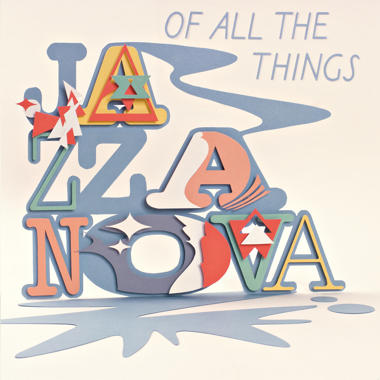 Jazzanova -  Of All the Things